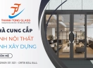 Nhà cung cấp dòng kính nội thất trang trí, kính xây dựng uy tín Bình Tân