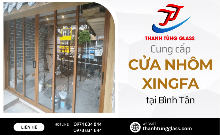 Giới Thiệu Địa Chỉ Cung Cấp, Lắp Đặt Cửa Nhôm Xingfa Tại Bình Tân